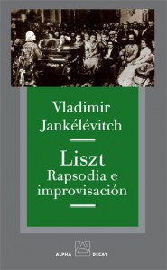 Liszt reflexionat per Janklvitch